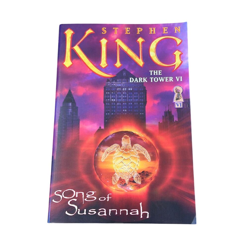 The Dark Tower VI Song of Susannah 1st scribner print pb book 2004 y2k